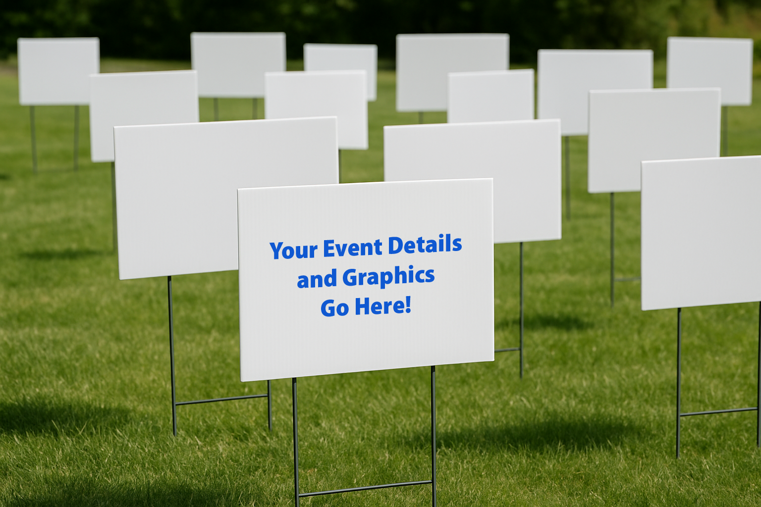 Lawn Signs with various sizes.